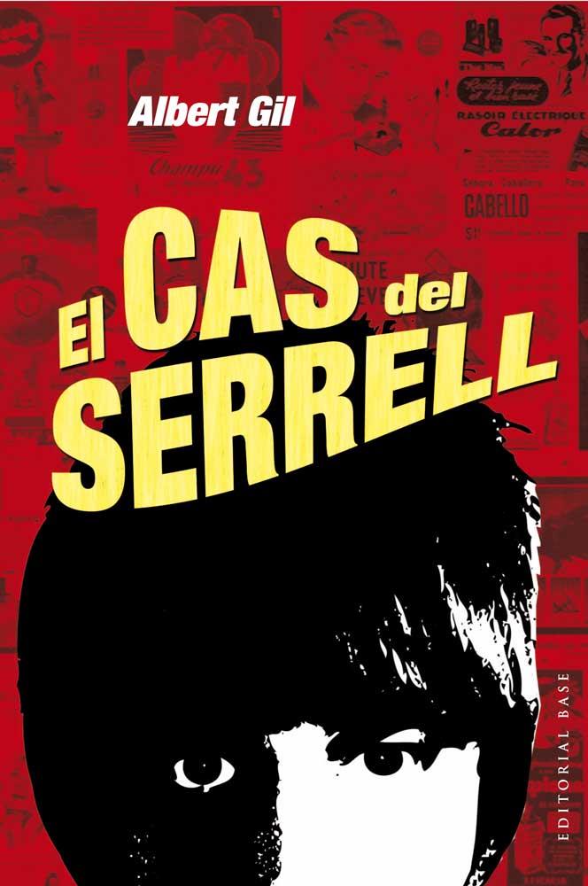 CAS DEL SERRELL, EL | 9788415267898 | GIL GINER, ALBERT | Llibreria Cinta | Llibreria online de Terrassa | Comprar llibres en català i castellà online | Comprar llibres de text online