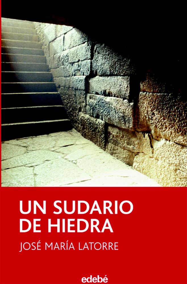 SUDARIO DE HIEDRA, UN (90) | 9788423678976 | LATORRE, JOSE MARIA | Llibreria Cinta | Llibreria online de Terrassa | Comprar llibres en català i castellà online | Comprar llibres de text online