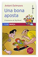 BONA APOSTA, UN (8) | 9788466114264 | DALMASES, ANTONI | Llibreria Cinta | Llibreria online de Terrassa | Comprar llibres en català i castellà online | Comprar llibres de text online