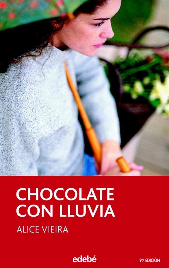 CHOCOLATE CON LLUVIA (15) | 9788423675258 | VIEIRA, ALICE | Llibreria Cinta | Llibreria online de Terrassa | Comprar llibres en català i castellà online | Comprar llibres de text online