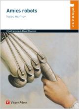 AMICS ROBOTS (CUCANYA 5) | 9788431648268 | I. Asimov | Llibreria Cinta | Llibreria online de Terrassa | Comprar llibres en català i castellà online | Comprar llibres de text online