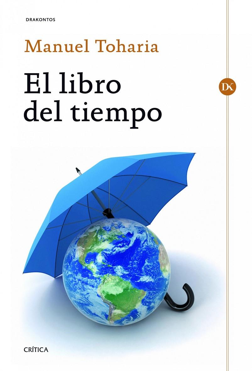 EL LIBRO DEL TIEMPO | 9788498925487 | MANUEL TOHARIA | Llibreria Cinta | Llibreria online de Terrassa | Comprar llibres en català i castellà online | Comprar llibres de text online