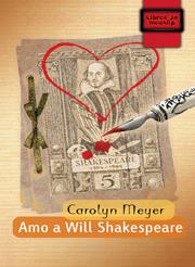 Amo a Will Shakespeare EDITEX | 9788497716345 | MEYER, CAROLYN | Llibreria Cinta | Llibreria online de Terrassa | Comprar llibres en català i castellà online | Comprar llibres de text online