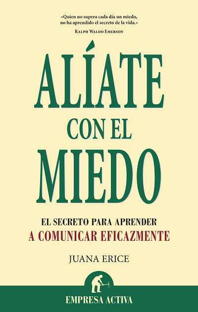 ALIATE CON EL MIEDO | 9788492452774 | ERICE, JUANA | Llibreria Cinta | Llibreria online de Terrassa | Comprar llibres en català i castellà online | Comprar llibres de text online
