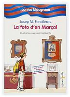 FOTO D'EN MARÇAL, LA (2) | 9788466112239 | FONALLERAS, JOSEP M. | Llibreria Cinta | Llibreria online de Terrassa | Comprar llibres en català i castellà online | Comprar llibres de text online