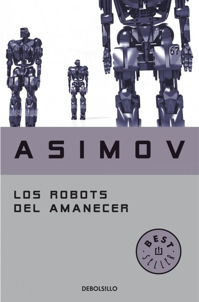 ROBOTS DEL AMANECER, LOS | 9788497599559 | Isaac Asimov | Llibreria Cinta | Llibreria online de Terrassa | Comprar llibres en català i castellà online | Comprar llibres de text online