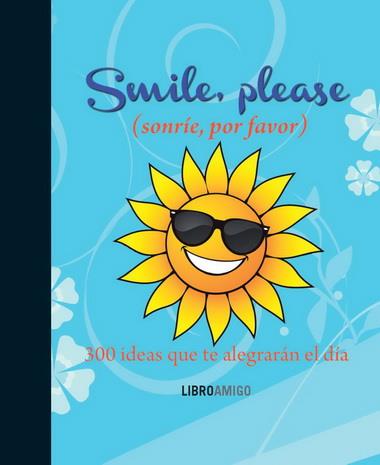 SMILE PLEASE, SONRIE POR FAVOR | 9788499171487 | ANÓNIMO | Llibreria Cinta | Llibreria online de Terrassa | Comprar llibres en català i castellà online | Comprar llibres de text online