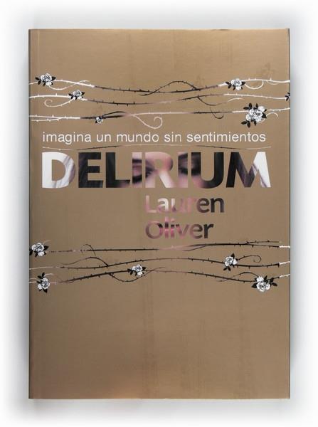 DELIRIUM (CASTELLA) | 9788467547337 | OLIVER, LAUREN | Llibreria Cinta | Llibreria online de Terrassa | Comprar llibres en català i castellà online | Comprar llibres de text online