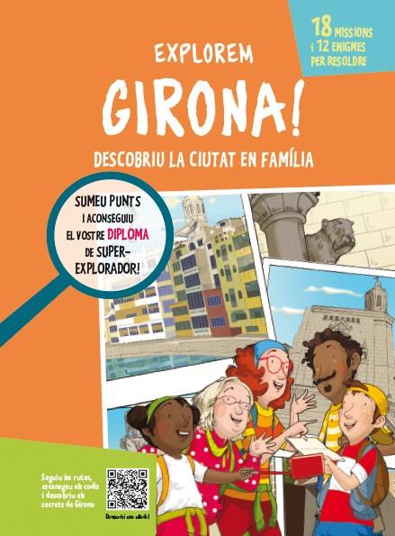 EXPLOREM GIRONA! | 9788499795386 | CAMPUZANO MUÑOZ, LOURDES | Llibreria Cinta | Llibreria online de Terrassa | Comprar llibres en català i castellà online | Comprar llibres de text online