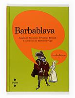 BARBABLAVA | 9788466120418 | PERRAULT - SEGUÍ | Llibreria Cinta | Llibreria online de Terrassa | Comprar llibres en català i castellà online | Comprar llibres de text online