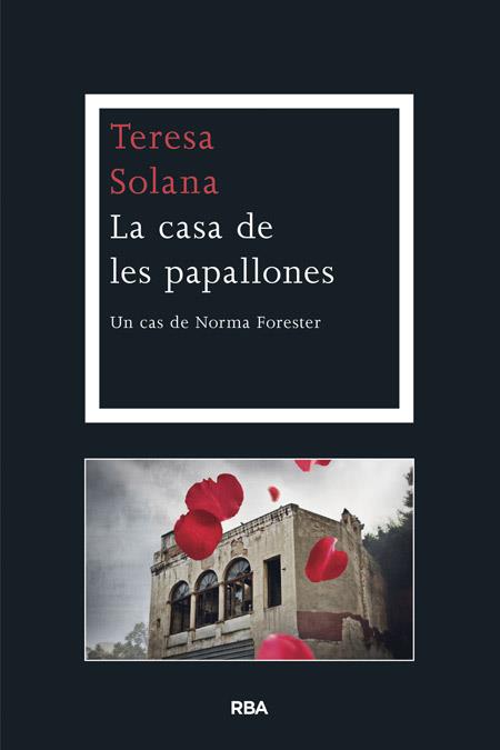 LA CASA DE LES PAPALLONES | 9788482646701 | SOLANA MIR, TERESA | Llibreria Cinta | Llibreria online de Terrassa | Comprar llibres en català i castellà online | Comprar llibres de text online