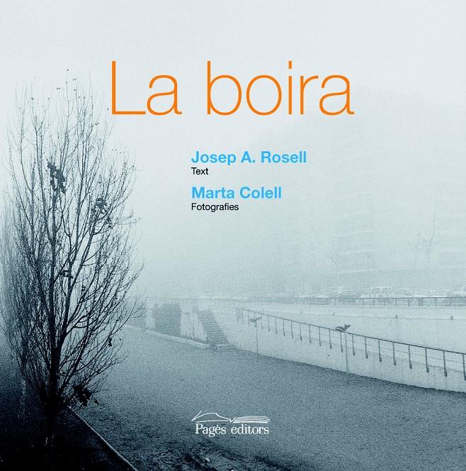 BOIRA, LA | 9788497797351 | ROSELL PUJOL, J.A. | Llibreria Cinta | Llibreria online de Terrassa | Comprar llibres en català i castellà online | Comprar llibres de text online