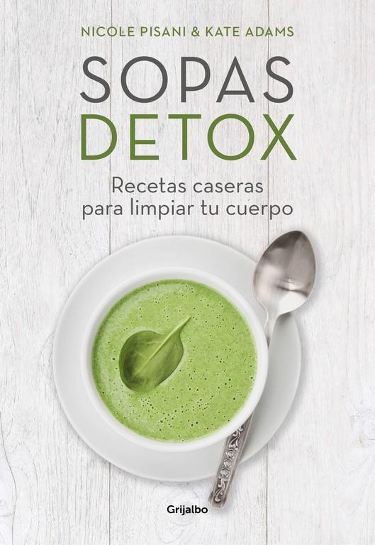 SOPAS DETOX | 9788416449156 | Nicole Pisani Kate Adams | Llibreria Cinta | Llibreria online de Terrassa | Comprar llibres en català i castellà online | Comprar llibres de text online