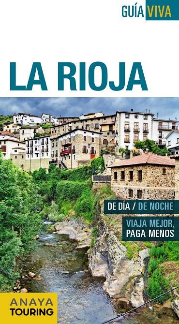 LA RIOJA (GUIA VIVA) 2015 | 9788499357300 | RAMOS CAMPOS, ALFREDO/HERNÁNDEZ COLORADO, ARANTXA/GÓMEZ, IÑAKI | Llibreria Cinta | Llibreria online de Terrassa | Comprar llibres en català i castellà online | Comprar llibres de text online