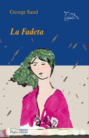 FADETA, LA | 9788497794671 | SAND, GEORGE | Llibreria Cinta | Llibreria online de Terrassa | Comprar llibres en català i castellà online | Comprar llibres de text online