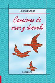 CANCIONES DE NANA I DESVUELO | 9788480633178 | CONDE, CARMEN | Llibreria Cinta | Llibreria online de Terrassa | Comprar llibres en català i castellà online | Comprar llibres de text online