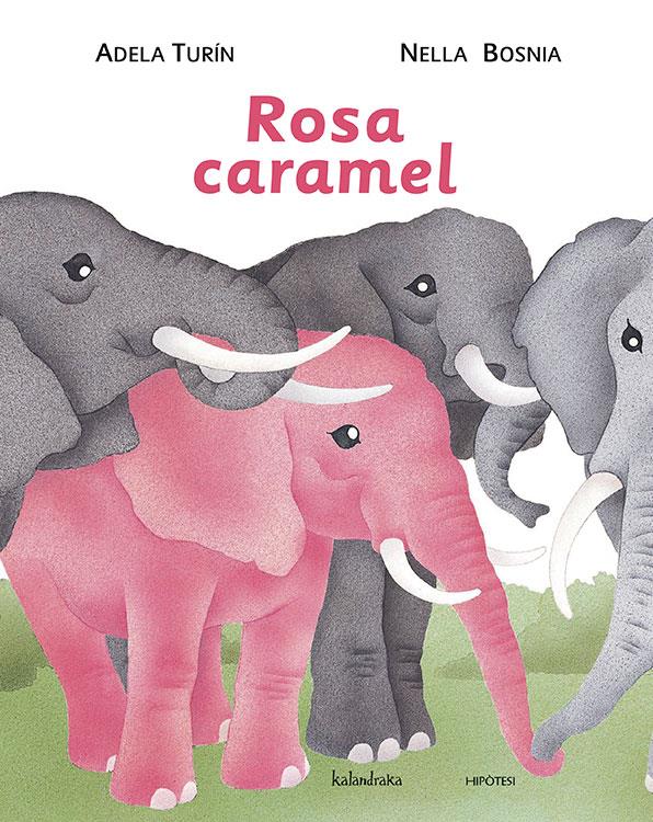 ROSA CARAMEL | 9788484648307 | TURIN, ADELA | Llibreria Cinta | Llibreria online de Terrassa | Comprar llibres en català i castellà online | Comprar llibres de text online