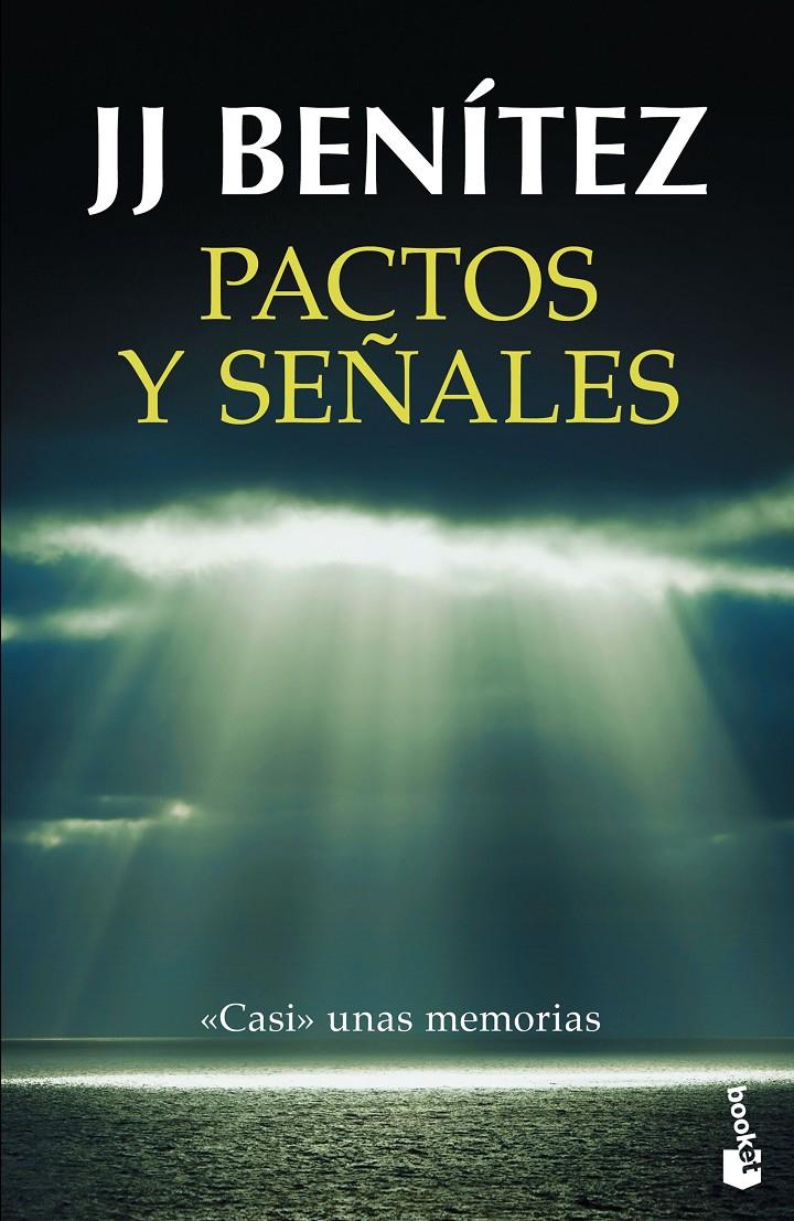 PACTOS Y SEÑALES | 9788408150466 | J. J. BENÍTEZ | Llibreria Cinta | Llibreria online de Terrassa | Comprar llibres en català i castellà online | Comprar llibres de text online