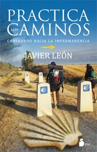 PRACTICA LOS CAMINOS  | 9788416233212 | JAVIER LEON | Llibreria Cinta | Llibreria online de Terrassa | Comprar llibres en català i castellà online | Comprar llibres de text online