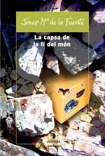 CAPSA DE LA FI DEL MON, LA | 9788497873208 | DE LA FUENTE , JOSEP MARIA | Llibreria Cinta | Llibreria online de Terrassa | Comprar llibres en català i castellà online | Comprar llibres de text online