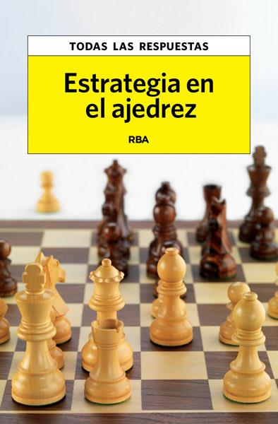 ESTRATEGIA EN EL AJEDREZ | 9788490065365 | AUTORES , VARIOS | Llibreria Cinta | Llibreria online de Terrassa | Comprar llibres en català i castellà online | Comprar llibres de text online