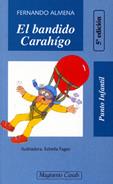 El bandido Carahigo | 9788426574091 | ALMENA, FERNANDO | Llibreria Cinta | Llibreria online de Terrassa | Comprar llibres en català i castellà online | Comprar llibres de text online