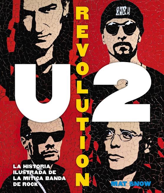 U2 REVOLUTION | 9788416220694 | SNOW,MAT | Llibreria Cinta | Llibreria online de Terrassa | Comprar llibres en català i castellà online | Comprar llibres de text online