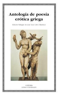 ANTOLOGIA DE POESIA EROTICA GRIEGA | 9788437625690 | AAVV | Llibreria Cinta | Llibreria online de Terrassa | Comprar llibres en català i castellà online | Comprar llibres de text online