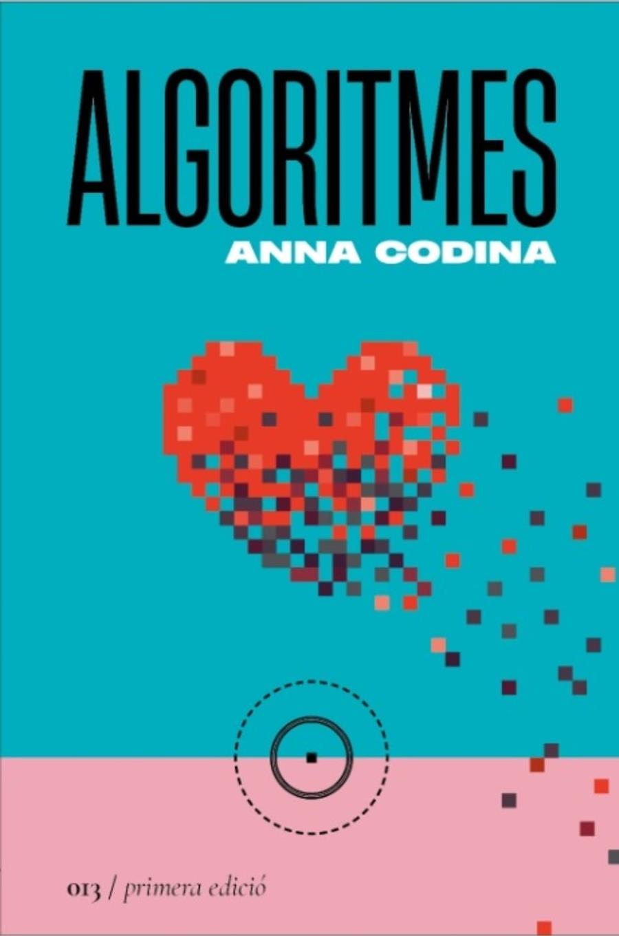 ALGORITMES | 9788419059130 | CODINA, ANNA | Llibreria Cinta | Llibreria online de Terrassa | Comprar llibres en català i castellà online | Comprar llibres de text online