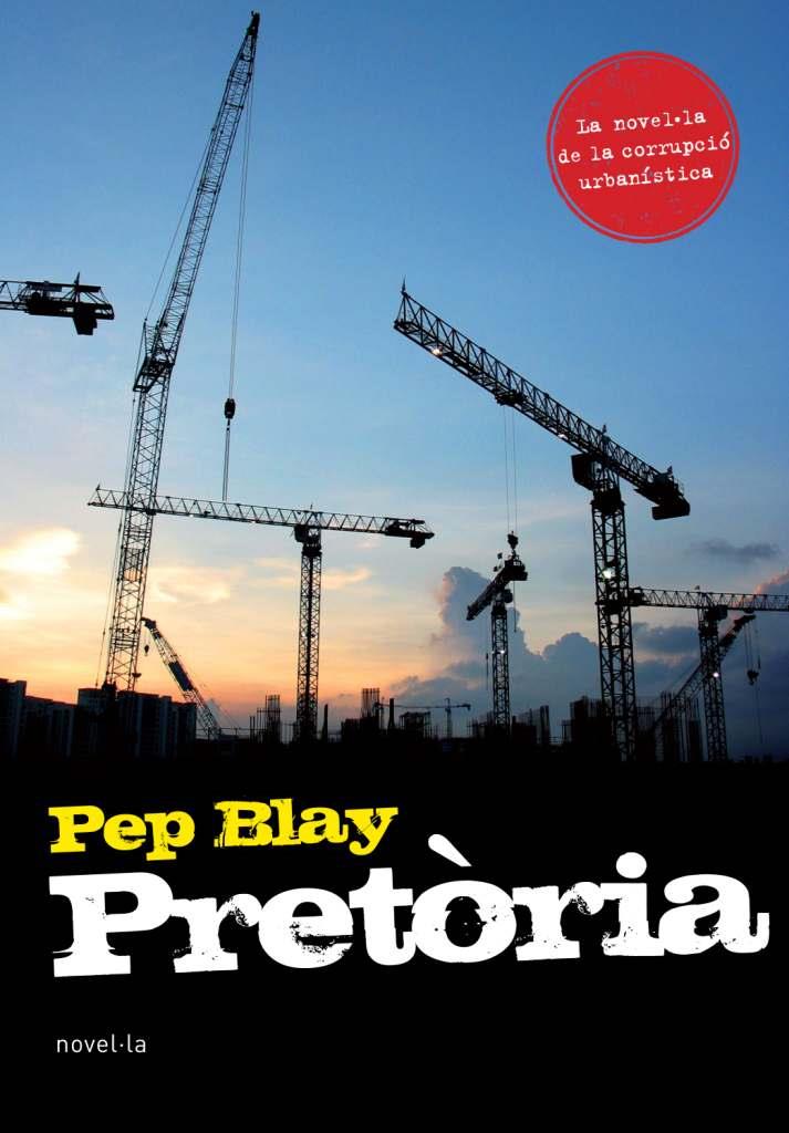 PRETORIA | 9788493762865 | BLAY, PEP | Llibreria Cinta | Llibreria online de Terrassa | Comprar llibres en català i castellà online | Comprar llibres de text online
