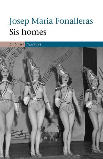 SIS HOMES | 9788497871419 | FONALLERAS, JOSEP M. | Llibreria Cinta | Llibreria online de Terrassa | Comprar llibres en català i castellà online | Comprar llibres de text online