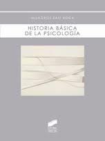 HISTORIA BÁSICA DE LA PSICOLOGÍA | 9788497567688 | SÁIZ ROCA, MILAGROS | Llibreria Cinta | Llibreria online de Terrassa | Comprar llibres en català i castellà online | Comprar llibres de text online