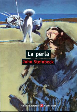 PERLA, LA (AULA LITERATURA 18) (CASTELLA) | 9788468231778 | John Steinbeck | Llibreria Cinta | Llibreria online de Terrassa | Comprar llibres en català i castellà online | Comprar llibres de text online