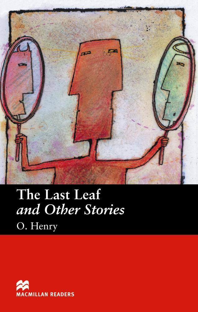 Last Leaf & Other Stories, The - MR (B) - Macmillan | 9781405072373 | HENRY, O. | Llibreria Cinta | Llibreria online de Terrassa | Comprar llibres en català i castellà online | Comprar llibres de text online