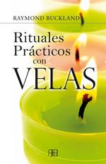 RITUALES PRACTICOS CON VELAS | 9788496111578 | BUCKLAND, RAYMOND | Llibreria Cinta | Llibreria online de Terrassa | Comprar llibres en català i castellà online | Comprar llibres de text online