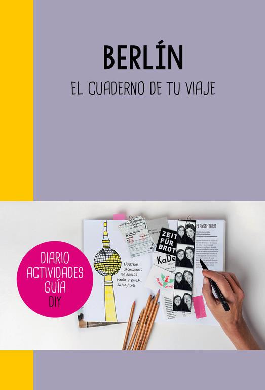 BERLÍN | 9788403510296 | VARIOS AUTORES | Llibreria Cinta | Llibreria online de Terrassa | Comprar llibres en català i castellà online | Comprar llibres de text online