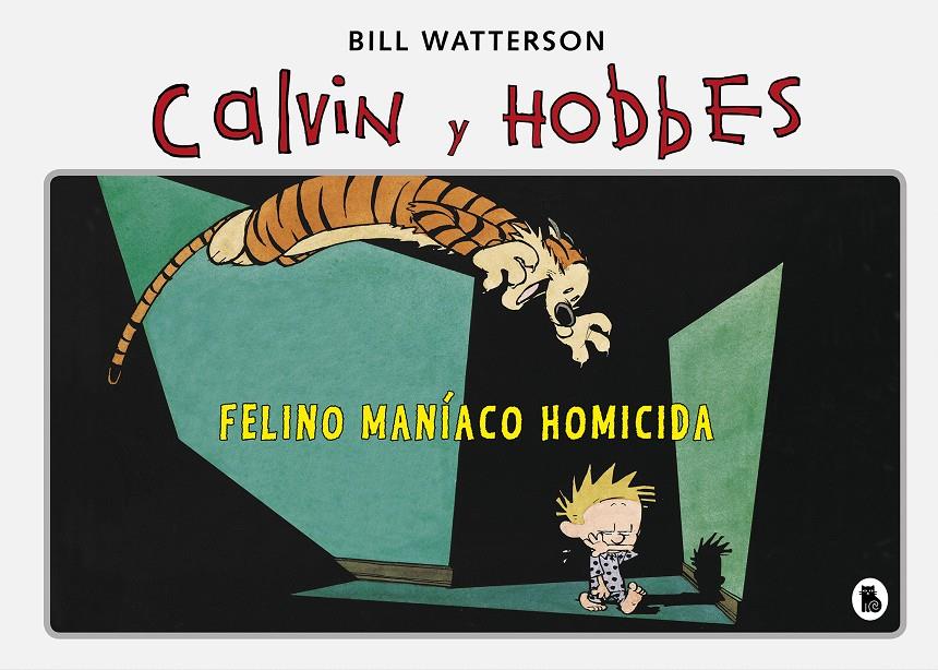 CALVIN Y HOBBES 3 - FELINO MANÍACO HOMICIDA | 9788402422347 | WATTERSON, BILL | Llibreria Cinta | Llibreria online de Terrassa | Comprar llibres en català i castellà online | Comprar llibres de text online