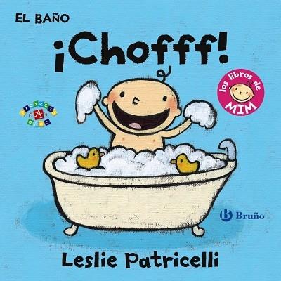 EL BAÑO: ¡CHOFFF! | 9788469606377 | PATRICELLI, LESLIE | Llibreria Cinta | Llibreria online de Terrassa | Comprar llibres en català i castellà online | Comprar llibres de text online