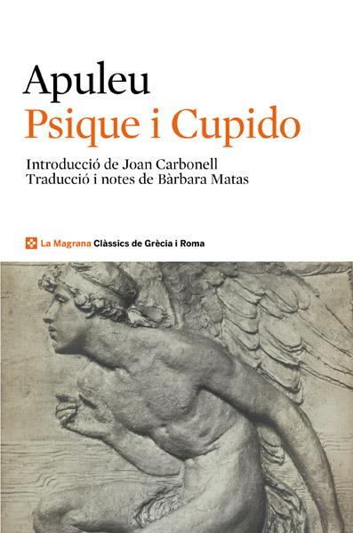 PSIQUE I CUPIDO | 9788482646022 | DE MADAUROS , APULEYO | Llibreria Cinta | Llibreria online de Terrassa | Comprar llibres en català i castellà online | Comprar llibres de text online