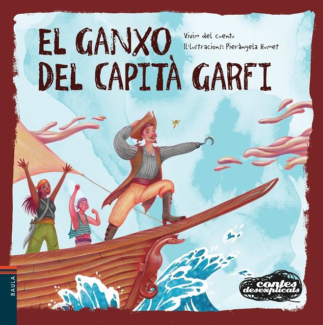 EL GANXO DEL CAPITÀ GARFI | 9788447948963 | VIVIM DEL CUENTU | Llibreria Cinta | Llibreria online de Terrassa | Comprar llibres en català i castellà online | Comprar llibres de text online
