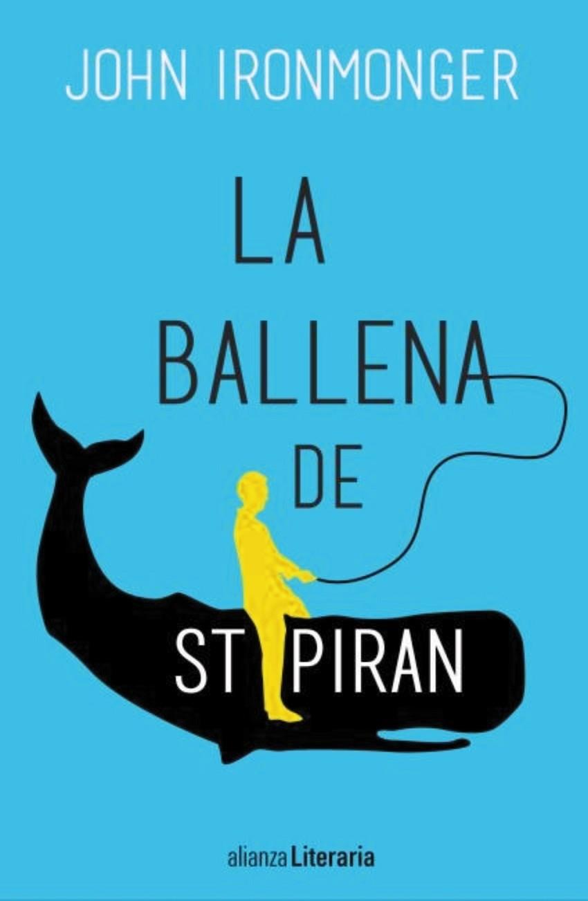 LA BALLENA DE ST PIRAN | 9788491046059 | IRONMONGER, JOHN | Llibreria Cinta | Llibreria online de Terrassa | Comprar llibres en català i castellà online | Comprar llibres de text online