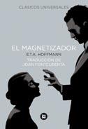El Magnetizador | 9788483431016 | E.T.A. HOFFMANN | Llibreria Cinta | Llibreria online de Terrassa | Comprar llibres en català i castellà online | Comprar llibres de text online