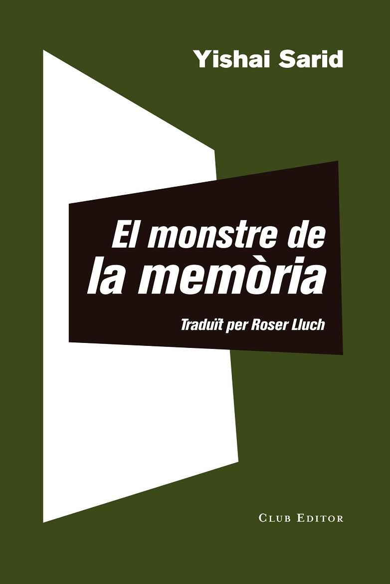 EL MONSTRE DE LA MEMÒRIA | 9788473292511 | SARID, YISHAI | Llibreria Cinta | Llibreria online de Terrassa | Comprar llibres en català i castellà online | Comprar llibres de text online