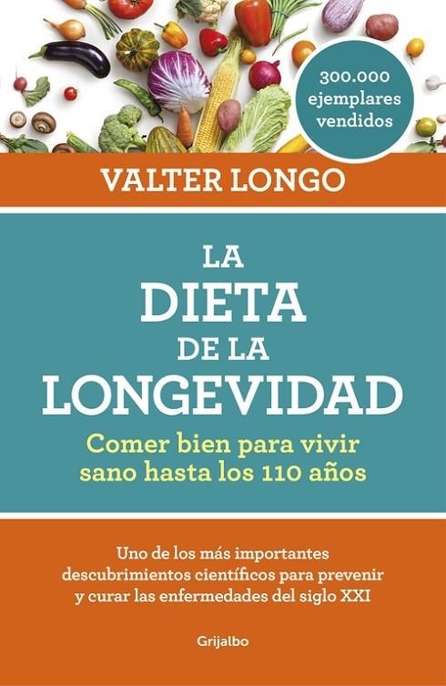 LA DIETA DE LA LONGEVIDAD | 9788416449552 | Valter Longo | Llibreria Cinta | Llibreria online de Terrassa | Comprar llibres en català i castellà online | Comprar llibres de text online