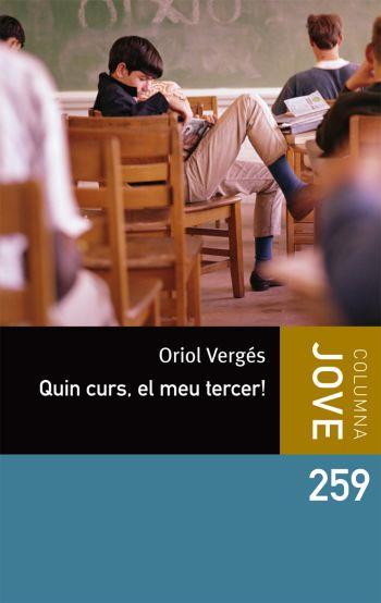 QUIN CURS EL MEU TERCER | 9788499323343 | VERGES, ORIOL | Llibreria Cinta | Llibreria online de Terrassa | Comprar llibres en català i castellà online | Comprar llibres de text online
