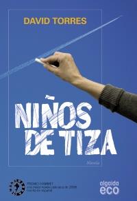 NIÑOS DE TIZA | 9788498773613 | Torres Ruiz, David | Llibreria Cinta | Llibreria online de Terrassa | Comprar llibres en català i castellà online | Comprar llibres de text online