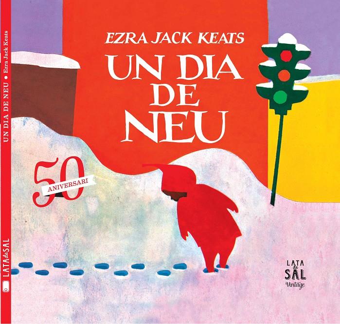 DIA DE NEU, UN | 9788494058486 | JACK KEATS, EZRA | Llibreria Cinta | Llibreria online de Terrassa | Comprar llibres en català i castellà online | Comprar llibres de text online