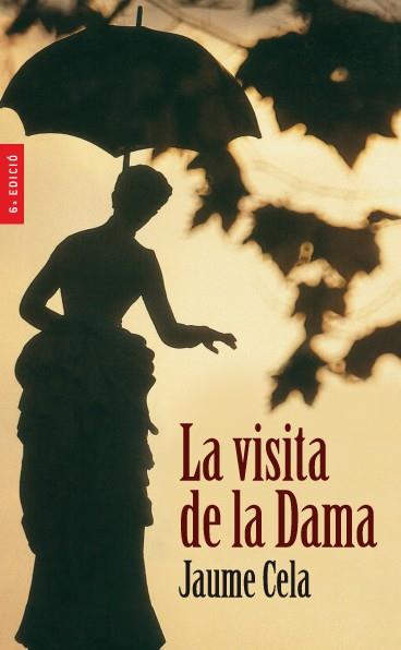 VISITA DE LA DAMA, LA | 9788476299814 | CELA, JAUME | Llibreria Cinta | Llibreria online de Terrassa | Comprar llibres en català i castellà online | Comprar llibres de text online