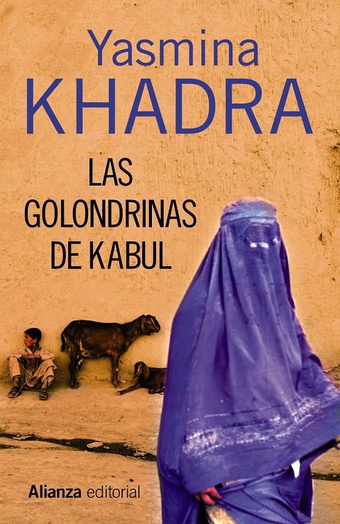 LAS GOLONDRINAS DE KABUL | 9788420683751 | KHADRA, YASMINA | Llibreria Cinta | Llibreria online de Terrassa | Comprar llibres en català i castellà online | Comprar llibres de text online