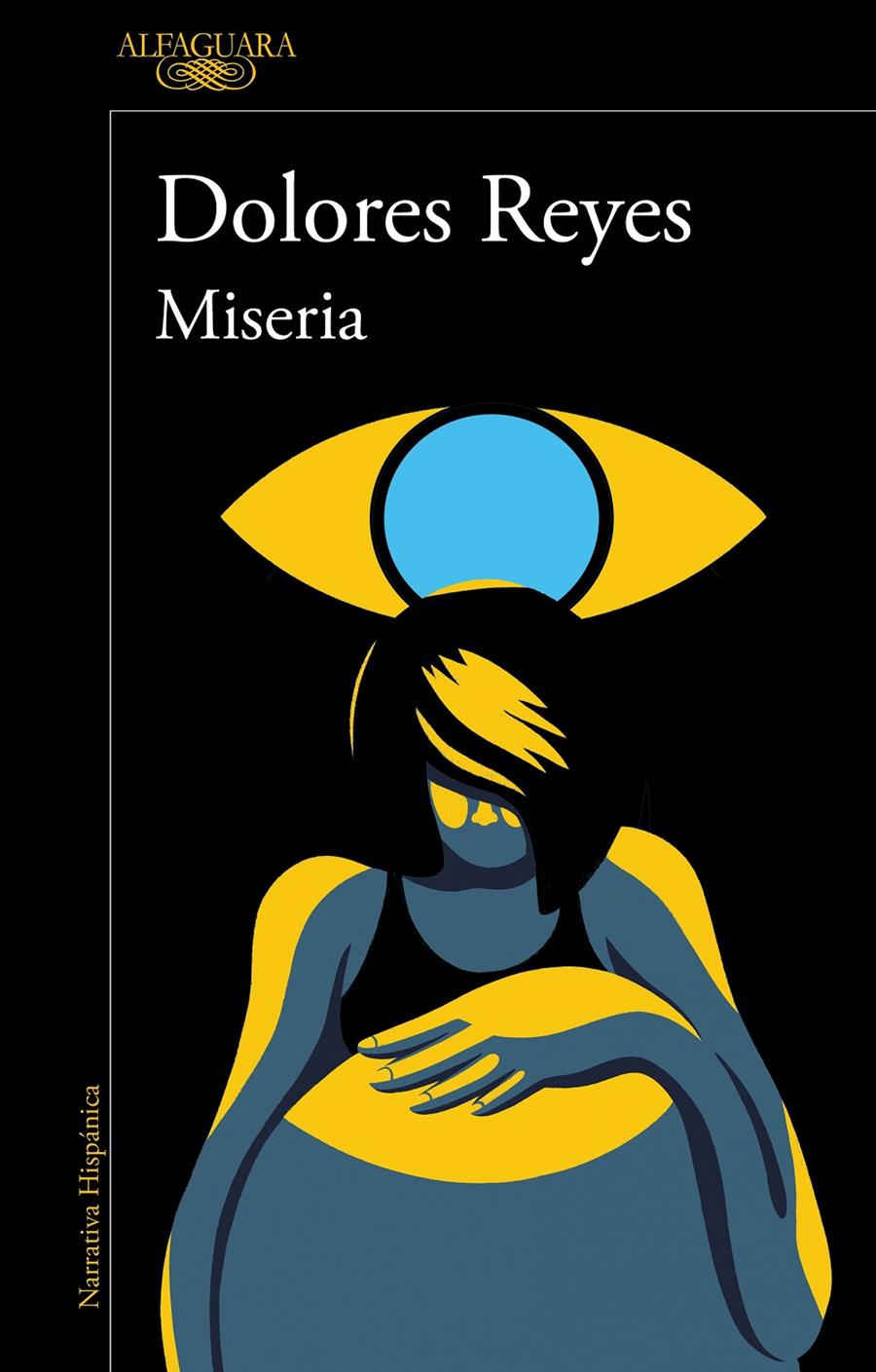 MISERIA | 9788420474878 | Dolores Reyes | Llibreria Cinta | Llibreria online de Terrassa | Comprar llibres en català i castellà online | Comprar llibres de text online